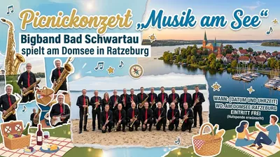 Picknickkonzert „Musik am See“: Bigband Bad Schwartau spielt am Domsee