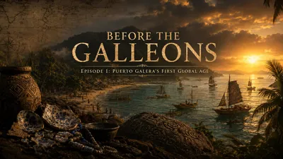 Before the Galleons: Puerto Galera’s First Global Age